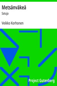 Metsänväkeä :  Satuja