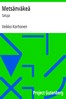 Metsänväkeä :  Satuja