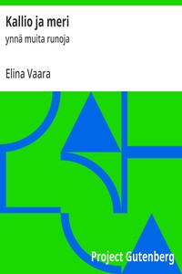 Kallio ja meri :  ynnä muita runoja