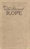 The story of rope :  The history and the modern development of rope-making