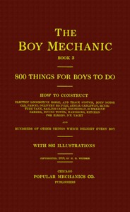 The boy mechanic, book 3 :  800 things for boys to do