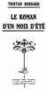 Le roman d'un mois d'été