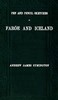 Pen and pencil sketches of Faröe and Iceland :  With an appendix containing translations from the Icelandic and 51 illustrations engraved on wood by W. J. Linton