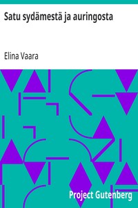 Satu sydämestä ja auringosta