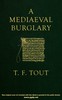 A mediaeval burglary :  A lecture delivered at the John Rylands Library on the 20th January, 1915