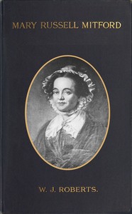 Mary Russell Mitford :  The tragedy of a blue stocking