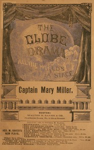 Captain Mary Miller :  A drama