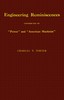 Engineering reminiscences contributed to "Power" and "American machinist"