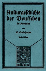 Kulturgeschichte der Deutschen im Mittelalter