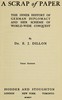 A scrap of paper :  The inner history of German diplomacy and her scheme of world-wide conquest