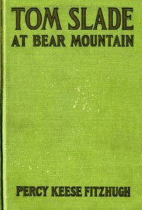 Tom Slade at Bear Mountain