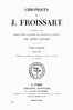 Chroniques de J. Froissart, tome 11/13 :  1382-1385 (Depuis la bataille de Roosebeke jusqu'à la paix de Tournai)