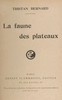 La faune des plateaux
