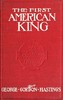 The first American King