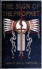 The sign of the prophet :  A tale of Tecumseh and Tippecanoe
