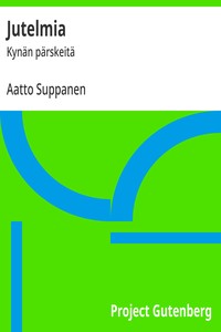 Jutelmia :  Kynän pärskeitä