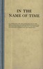 In the name of Time :  a tragedy