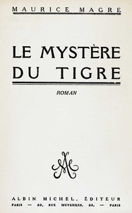 Le mystère du tigre :  roman