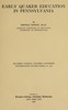 Early Quaker education in Pennsylvania