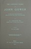 The complete works of John Gower, volume 4 :  The Latin works