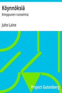 Köynnöksiä :  Kimppunen runoelmia