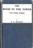 The room in the tower, and other stories