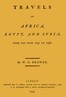 Travels in Africa, Egypt, and Syria, from the year 1792 to 1798