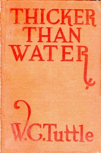 Thicker than water :  a story of Hashknife Hartley