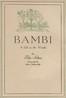 Bambi :  A life in the woods