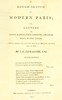 A rough sketch of modern Paris :  or, Letters on society, manners, public curiosities, and amusements, in that capital