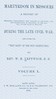 Martyrdom in Missouri, Volume 1 (of 2) :  A history of religious proscription, the seizure of churches, and the persecution of ministers of the Gospel, in the state of Missouri during the late Civil War, and under the "Test Oath" of the new Constitution.