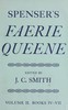 Spenser's Faerie Queene, Vol. 2 (of 2) :  Books IV-VII