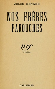 Nos frères farouches :  Ragotte, Les Philippe
