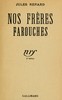 Nos frères farouches :  Ragotte, Les Philippe