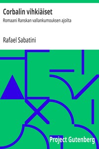 Corbalin vihkiäiset :  Romaani Ranskan vallankumouksen ajoilta