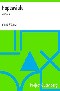 Hopeaviulu :  Runoja