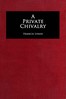 A private chivalry :  a novel