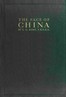 The face of China :  Travels in east, north, central and western China