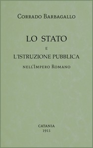 Lo Stato e l'istruzione pubblica nell'Impero Romano