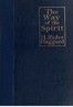 The way of the spirit