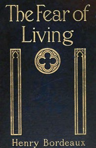 The fear of living :  (La peur de vivre)