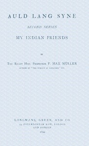 Auld lang syne. Second series :  My Indian friends