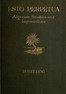 Esto perpetua :  Algerian studies and impressions