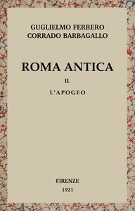 Roma antica, Vol. 2/3 :  L'apogeo