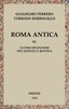Roma antica, Vol. 3/3 :  Ultimi splendori, decadenza e rovina
