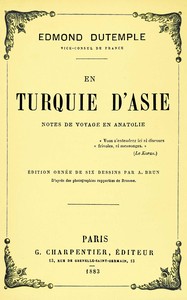 En Turquie d'Asie :  notes de voyage en Anatolie