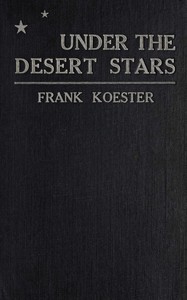 Under the desert stars :  A novel