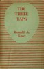 The three taps :  A detective story without a moral