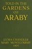 Told in the gardens of Araby (untranslated until now)