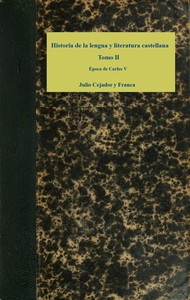 Historia de la lengua y literatura castellana, Tomo 2 :  Época de Carlos V